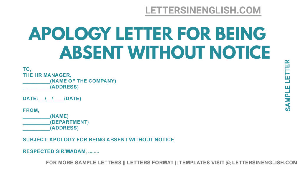 sample apology letter for being absent from work without notice, apology letter for not coming to work without notice , how to write an apology letter for being absent from work