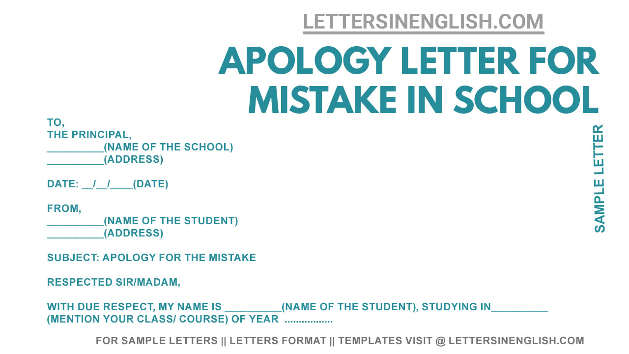 Apology Letter for a mistake to the School Principal , Apology letter in school by student