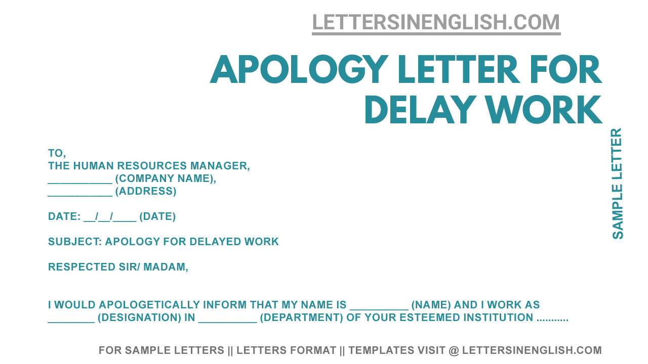 Apology Letter for Delay Work - Sample Apology Letter - Letters in