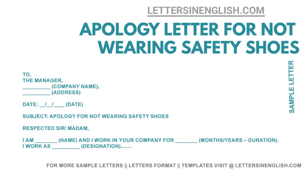 Sample Apology letter to Supervisor for Not Wearing Safety Shoes on Site, Apology letter for not wearing safety shoes while on work