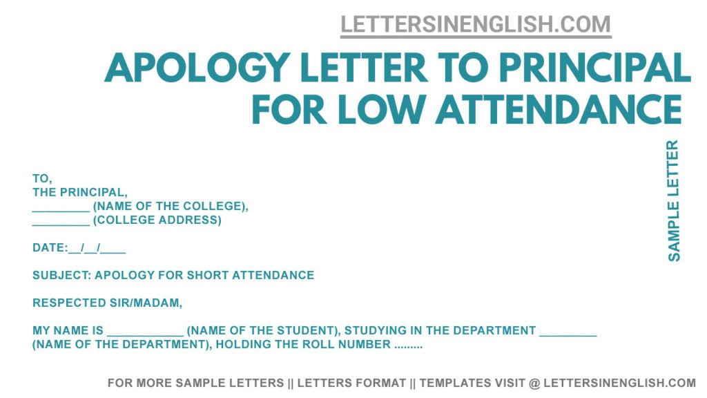letter to principal for the shortage of attendance , application letter for attendance allowance in college format