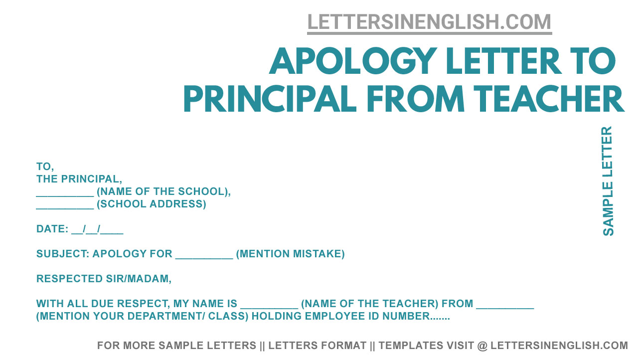 Excuse Letter to Principal from Teacher - Sample Apology Letter by