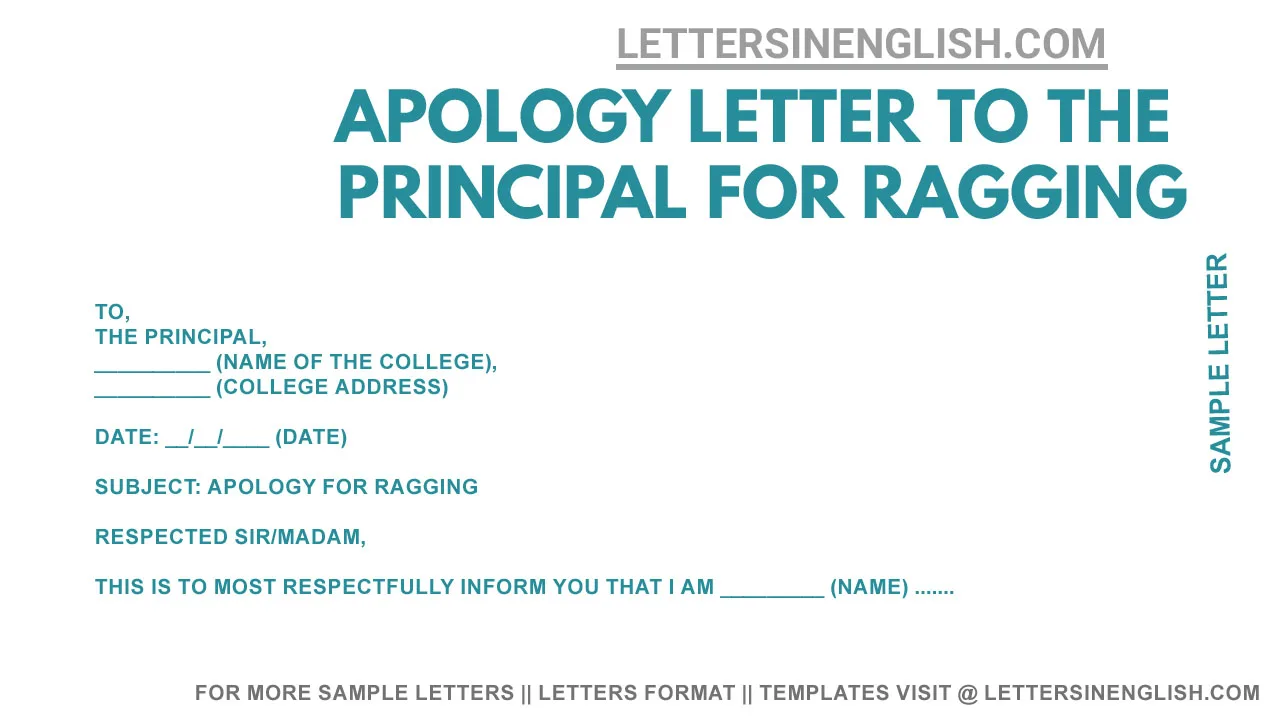 sample letter to principal seeking apology for ragging, letter to the principal for asking apology for ragging