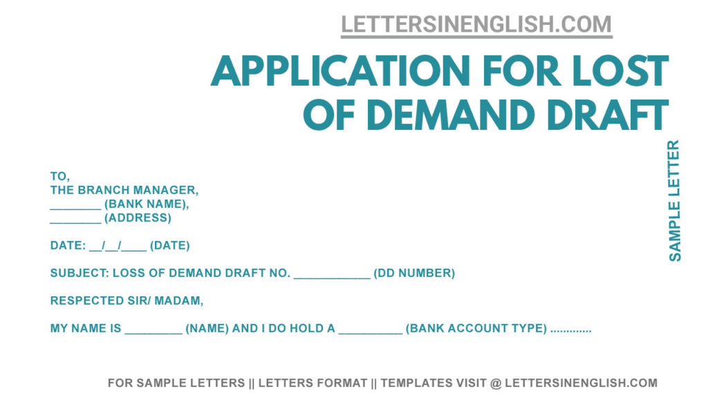 sample letter for loss of demand draft, demand draft loss complaint letter to bank , write a letter to branch manager stating the loss of demand draft