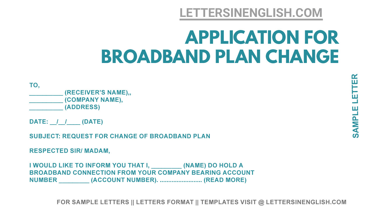 Broadband Plan Change Application - Sample Application for Pertaining To Request Letter For Internet Connection Template