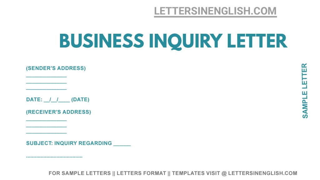 business inquiry letter sample, business enquiry letter, example of inquiry letter in business, trade enquiry letter, business enquiry letter example, inquiry letter example for business, business enquiry letter format, letter of inquiry in business, how to write business inquiry letter, letter of inquiry sample for business, business inquiry template