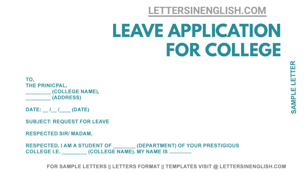 sample letter to college for leave, college leave application, leave application for college, sample college leave application