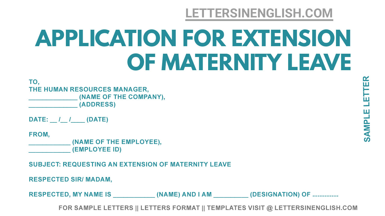 Extension of Maternity Leave Letter - Sample Letter for Maternity