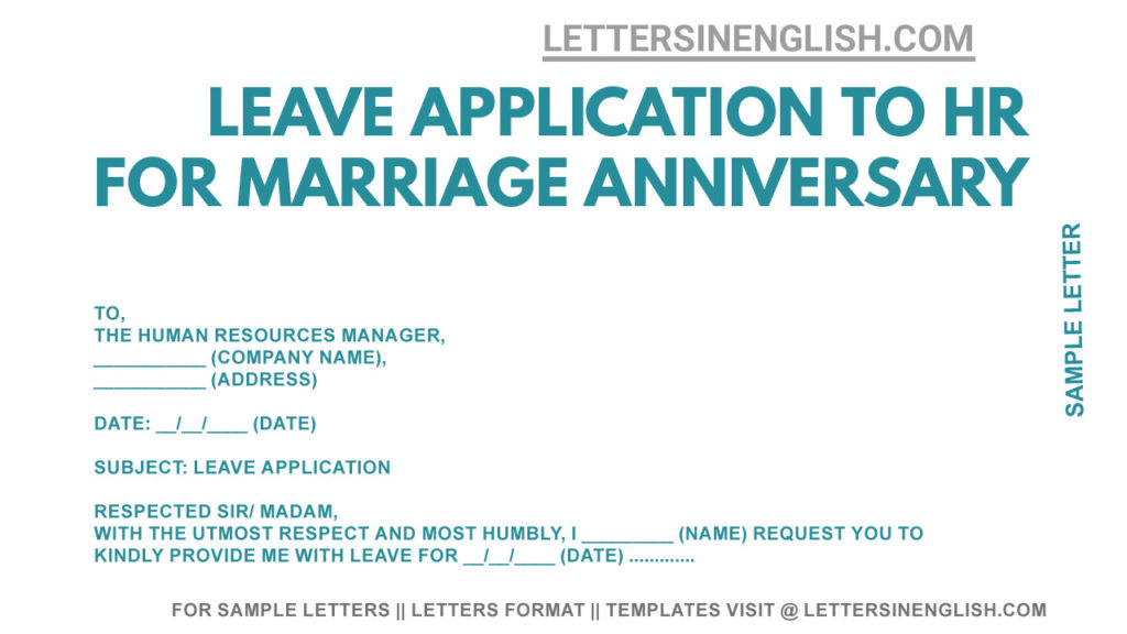 sample letter to company requesting leave for anniversary. anniversary leave application from office, sample leave application from office for anniversary