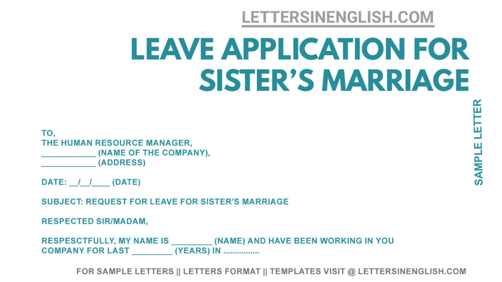 sample letter to boss asking for leave for sister's wedding, letter asking for leave for sister's wedding