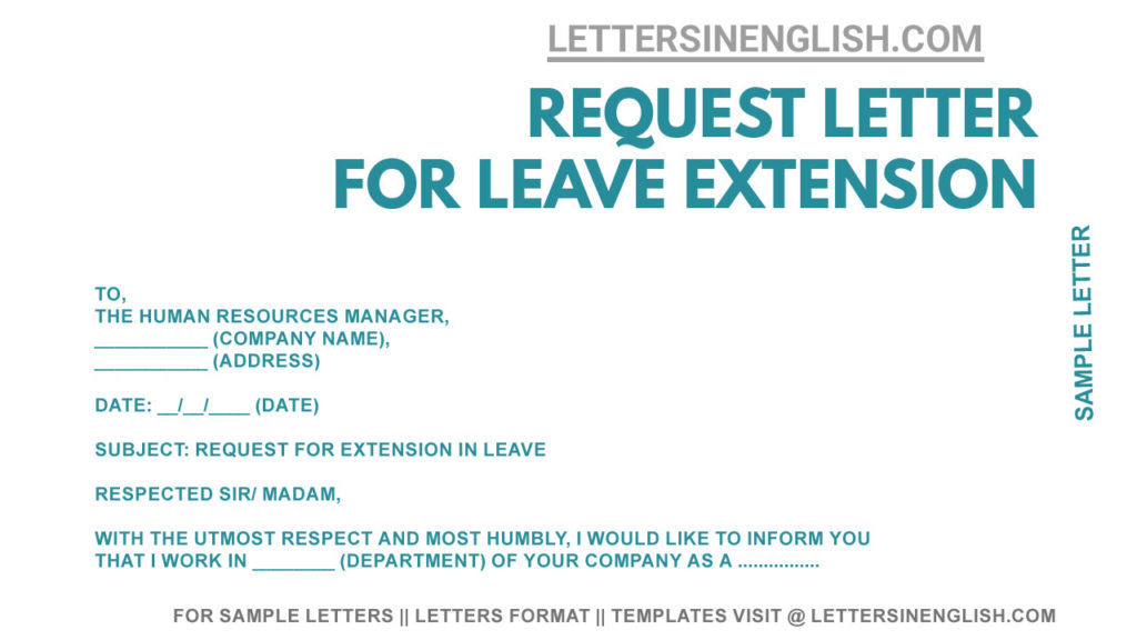 sample letter to the company requesting for extension of leave, leave extension application, application for extension of leave