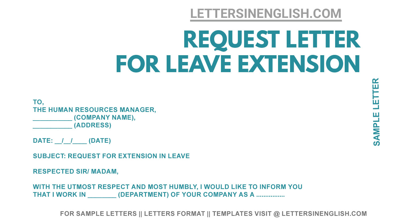 how to write a leave extension application letter
