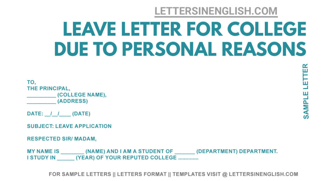 sample letter to college requesting for leave due to personal reason, write a letter asking leave due to personal reason, leave letter personal reason