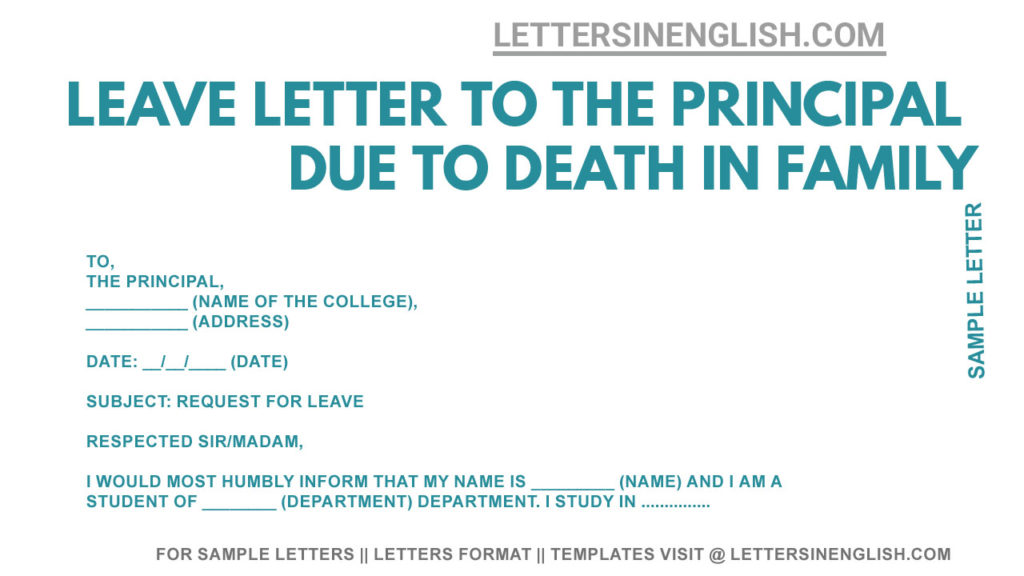 sample letter to college principal requesting leave due to death of the family member, letter requesting leave due to death in family
