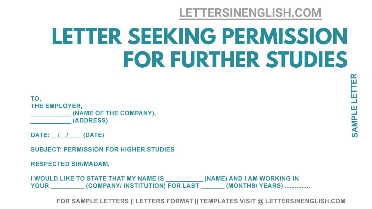 Letter Seeking Permission For Further Studies Sample Letter 