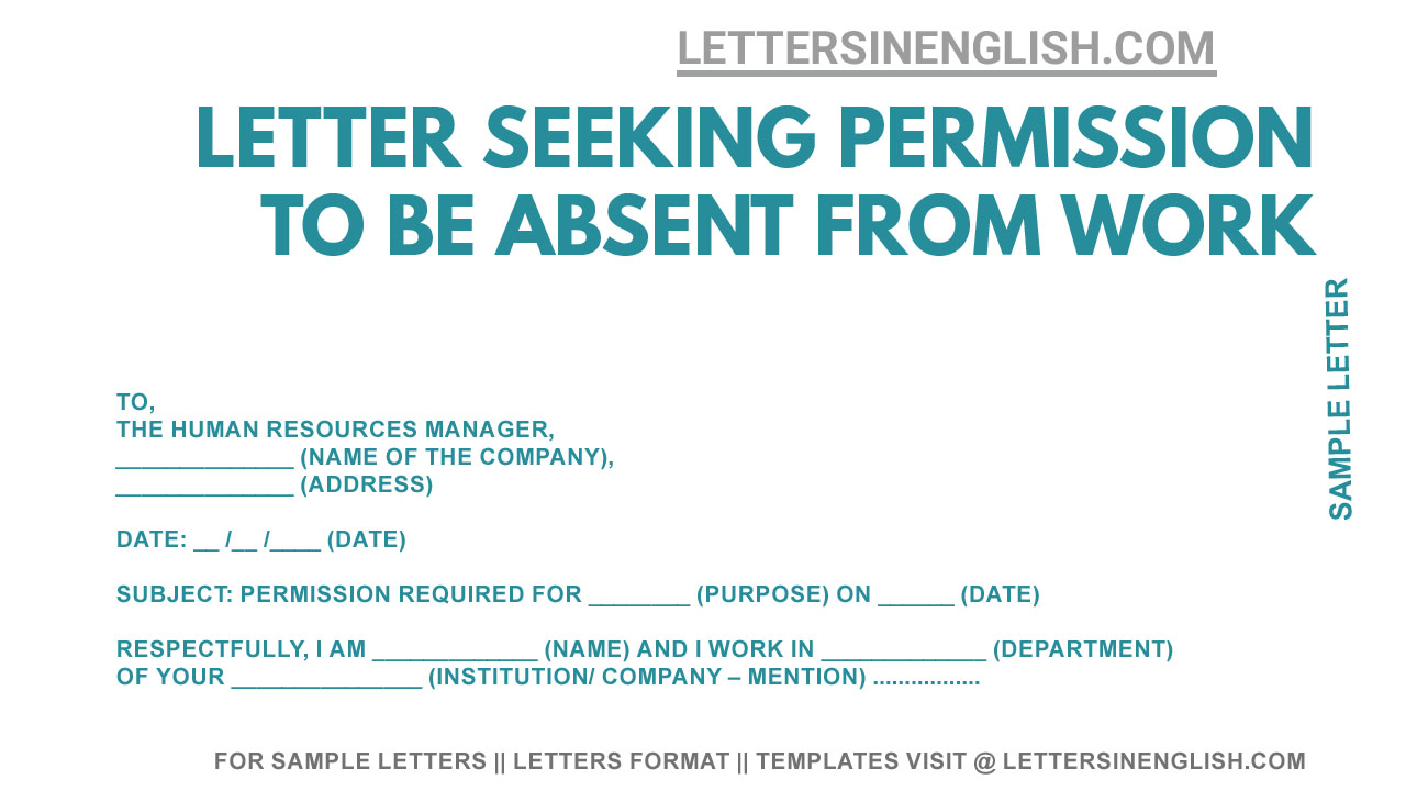 Letter Seeking Permission to be Absent from Work - Sample Letter