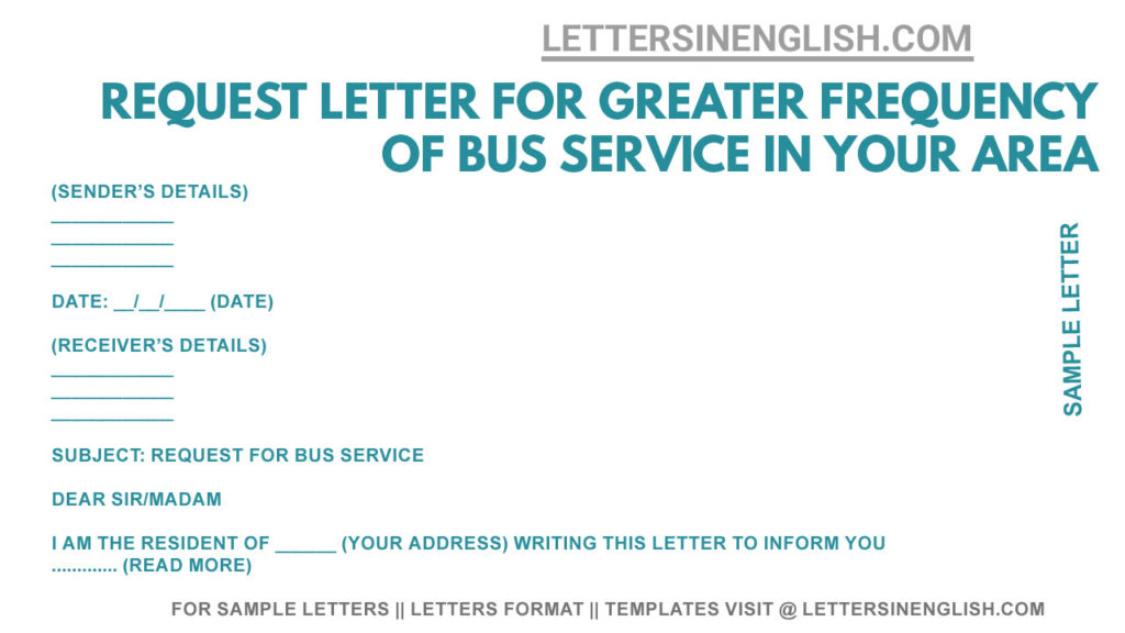 request letter for greater frequency of public transport in your area, sample request letter for greater frequency of bus service in your area, write a letter regarding bus service in your locality