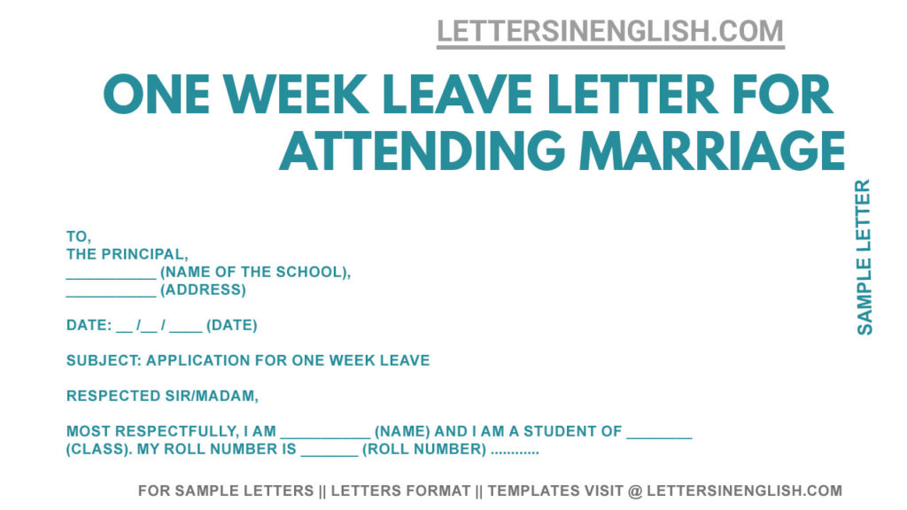 sample letter to principal asking leave for 1 week, letter to principal requesting for leave for marriage, one week marriage leave application to school