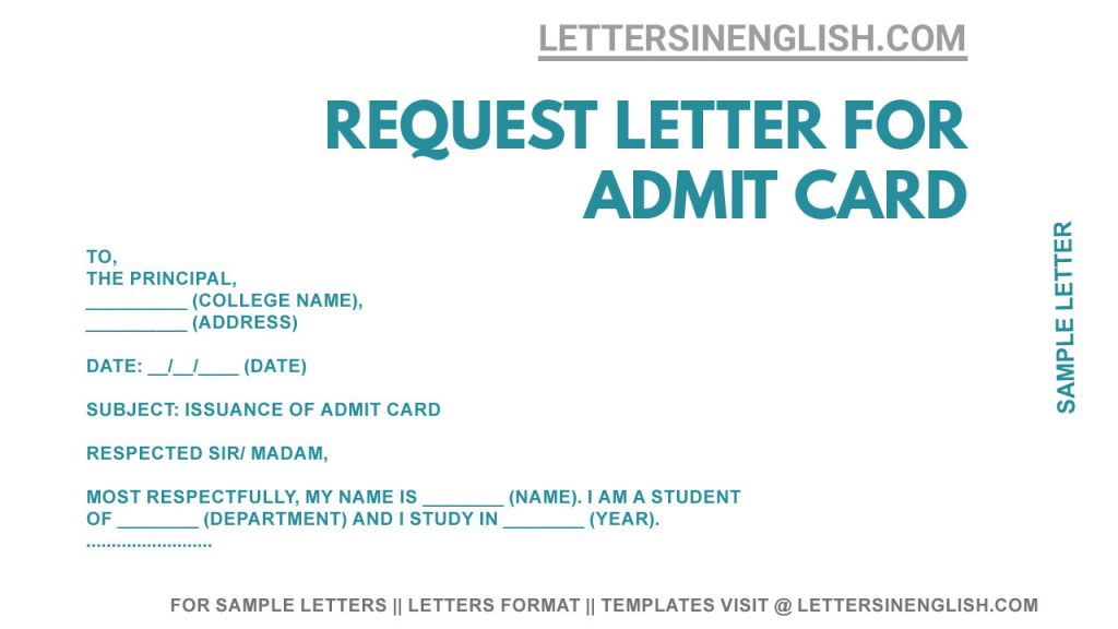 sample letter to college requesting issuance of admit card , letter to college regarding issuance of admit card, write a letter requesting issuance of admit card
