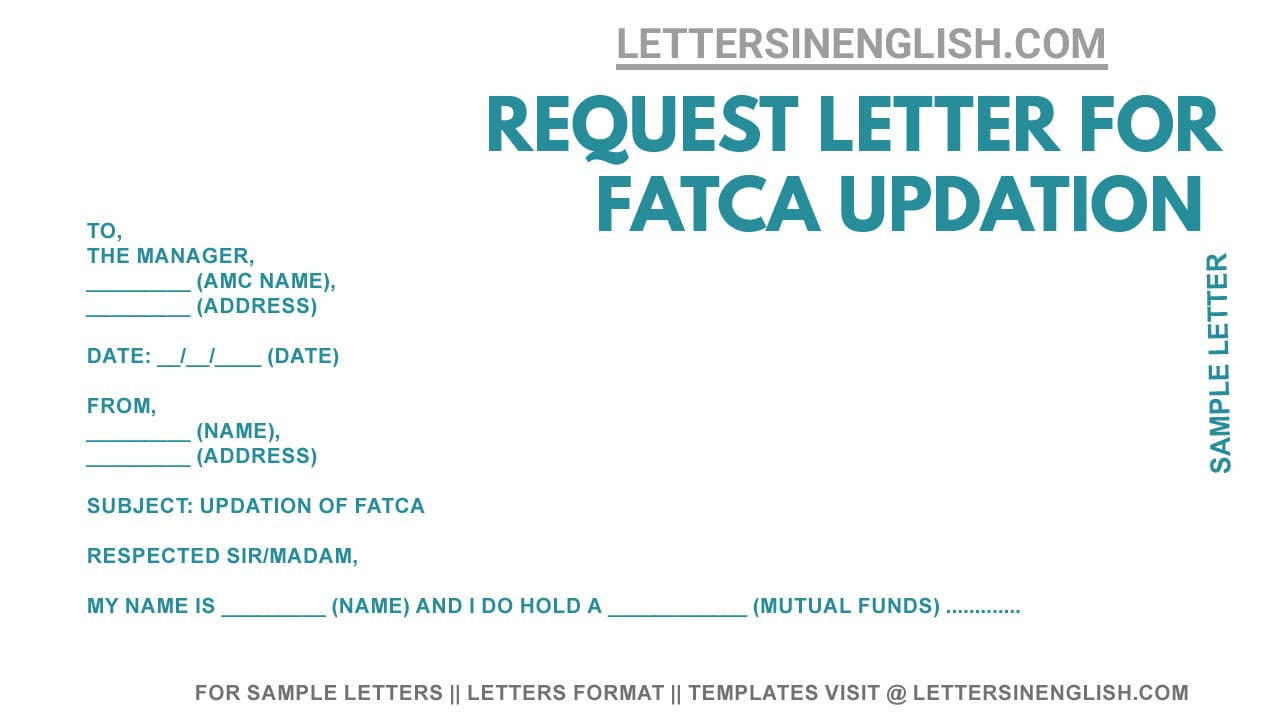 sample letter requesting to update fatca, fatca updation request letter for mutual funds, request letter for updation of fatca