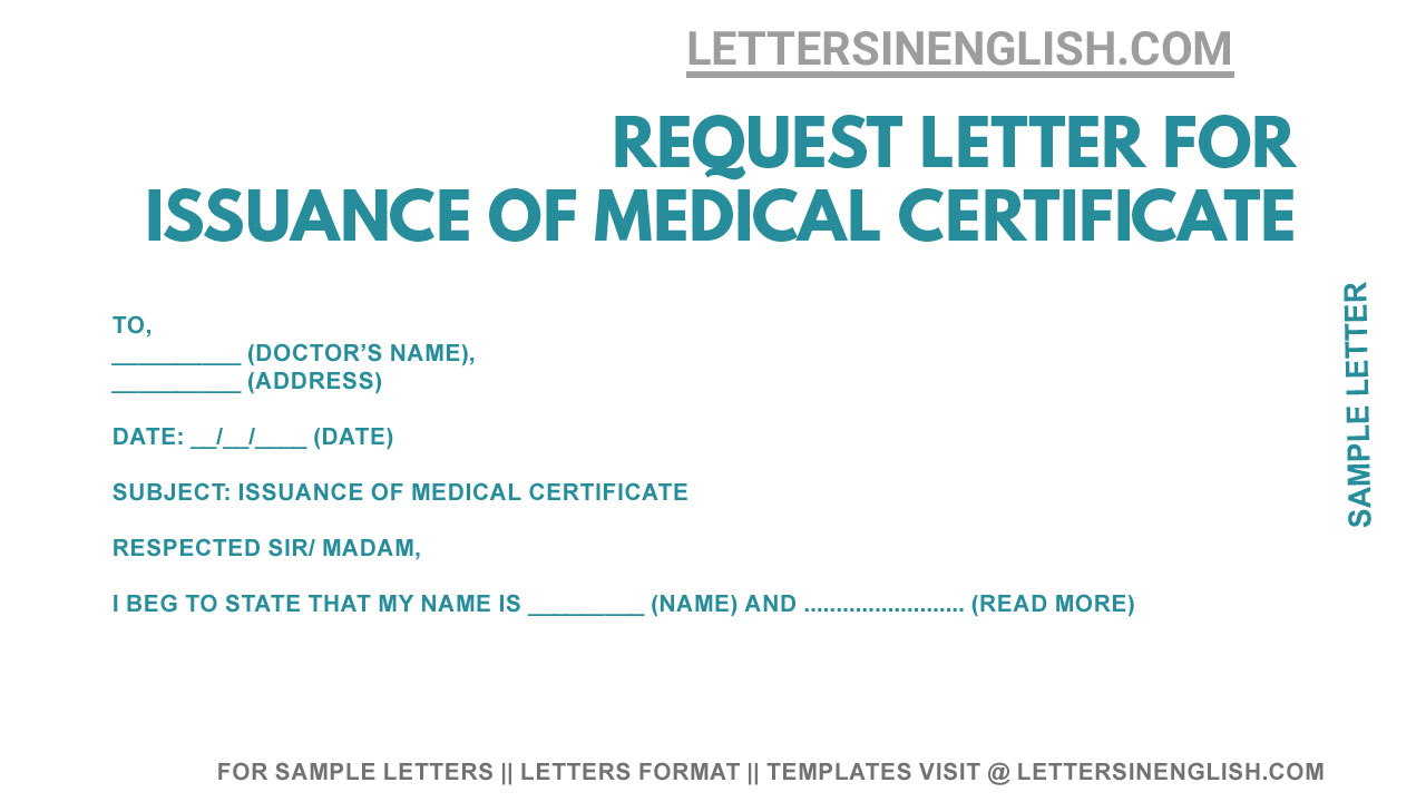 Request Letter for Issuance of Medical Certificate - Letters in