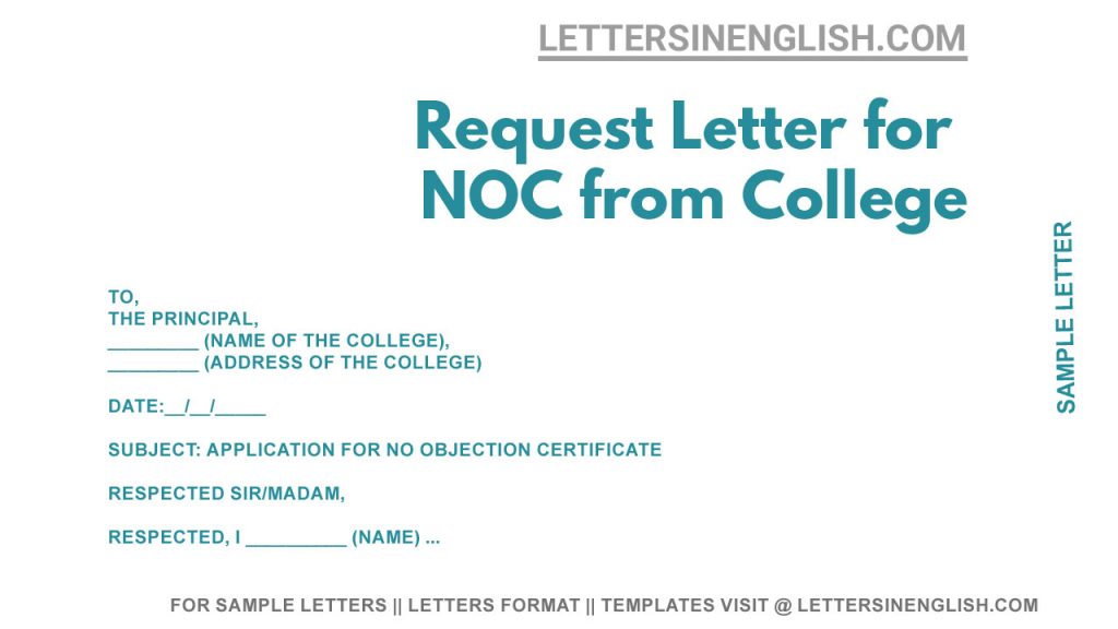 Sample letter to College Principal requesting for NOC, Application to College for NOC, Letter to College Principal for NOC certificate
