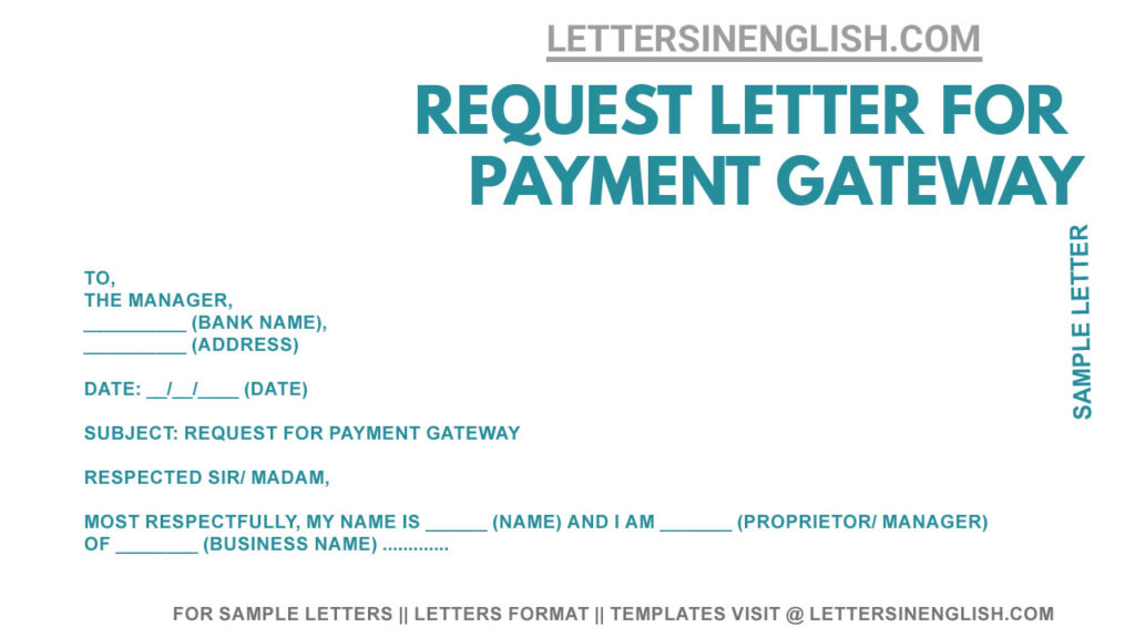 sample letter to bank requesting payment gateway for business , letter to bank requesting for payment gateway, payment gateway inquiry letter