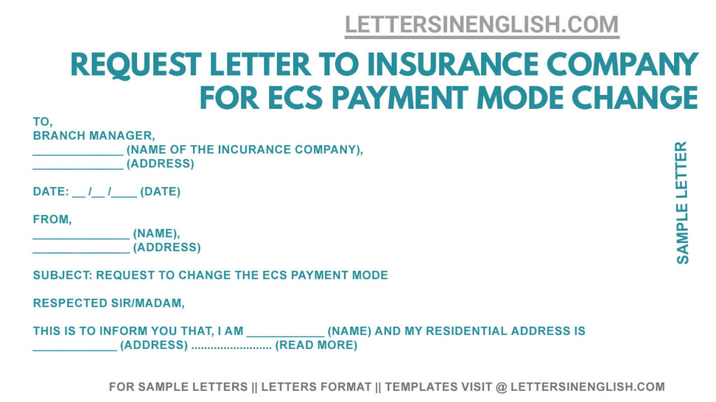 Request Letter to Insurance Company for Change ECS Payment Mode, Application for Change ECS Payment Mode, ECS Cancellation Application