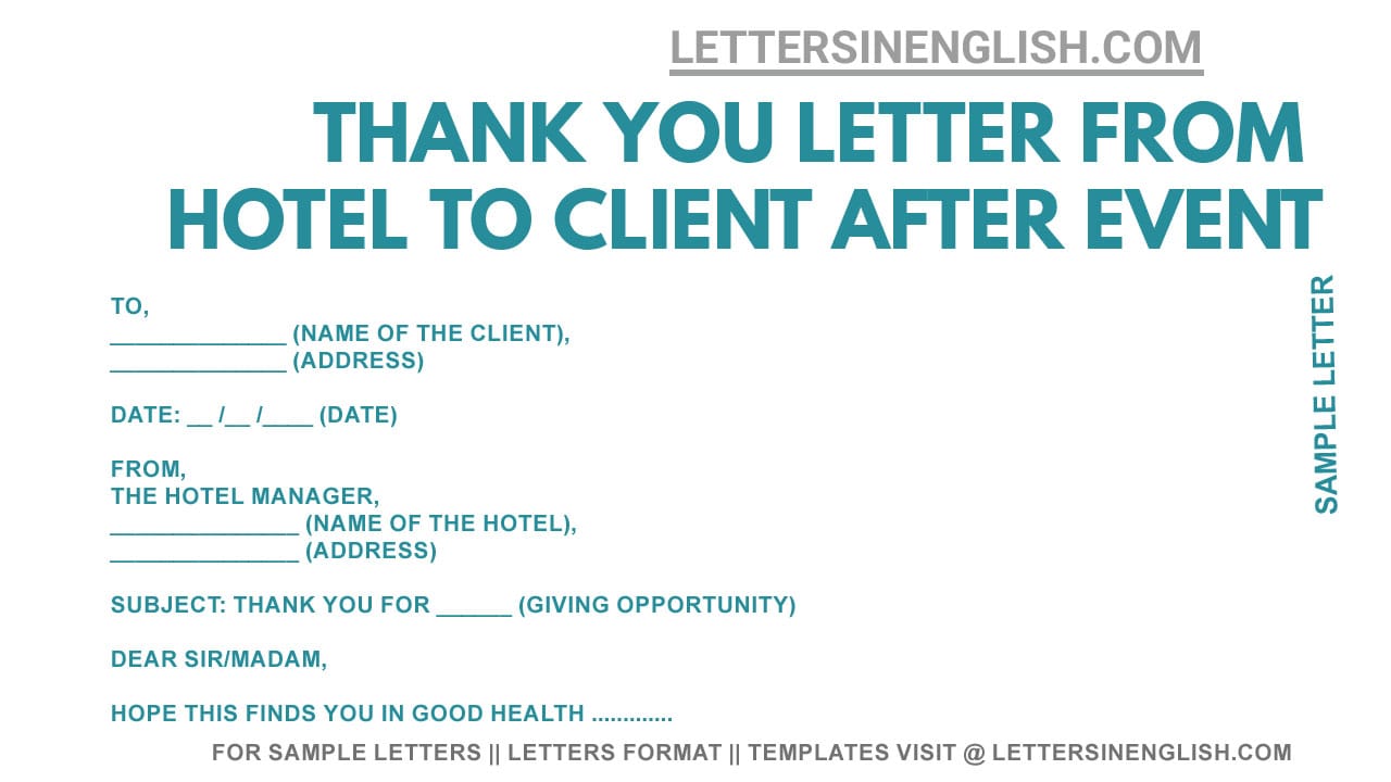 Thank You Letter From Hotel To Client After Event Sample Letters In English Thank You Letter From Hotel To Client