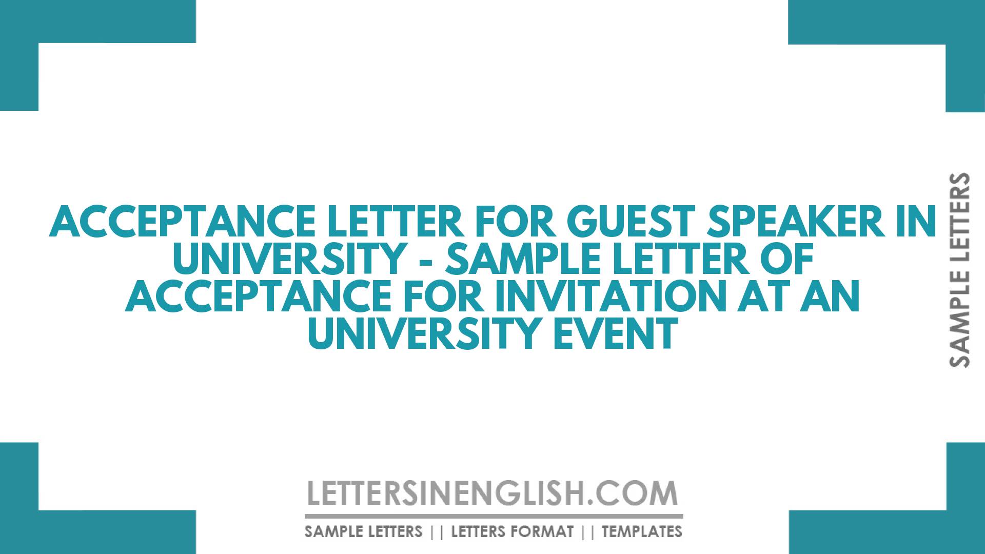 Acceptance Letter for Guest Speaker in University – Sample Letter of Acceptance for Invitation at an University Event