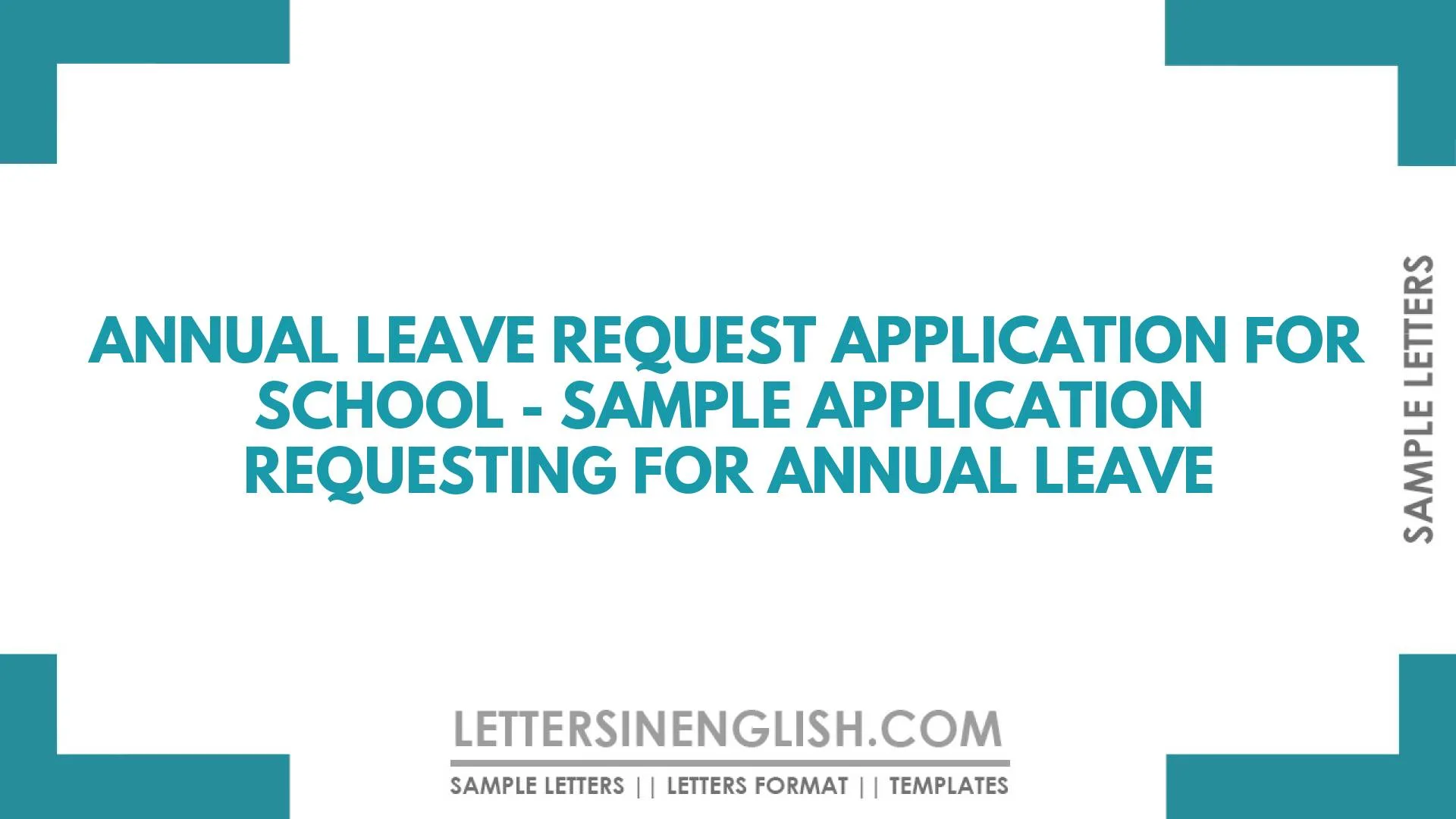 Annual Leave Request Application for School – Sample Application Requesting for Annual Leave