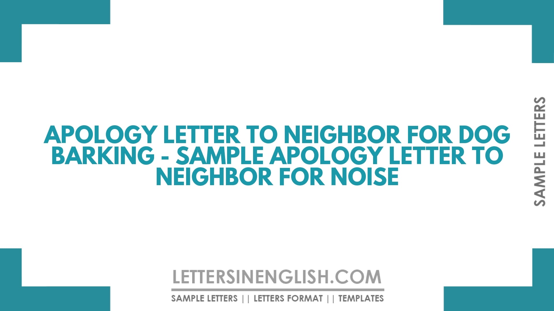 Apology Letter to Neighbor for Dog Barking – Sample Apology Letter to Neighbor for Noise