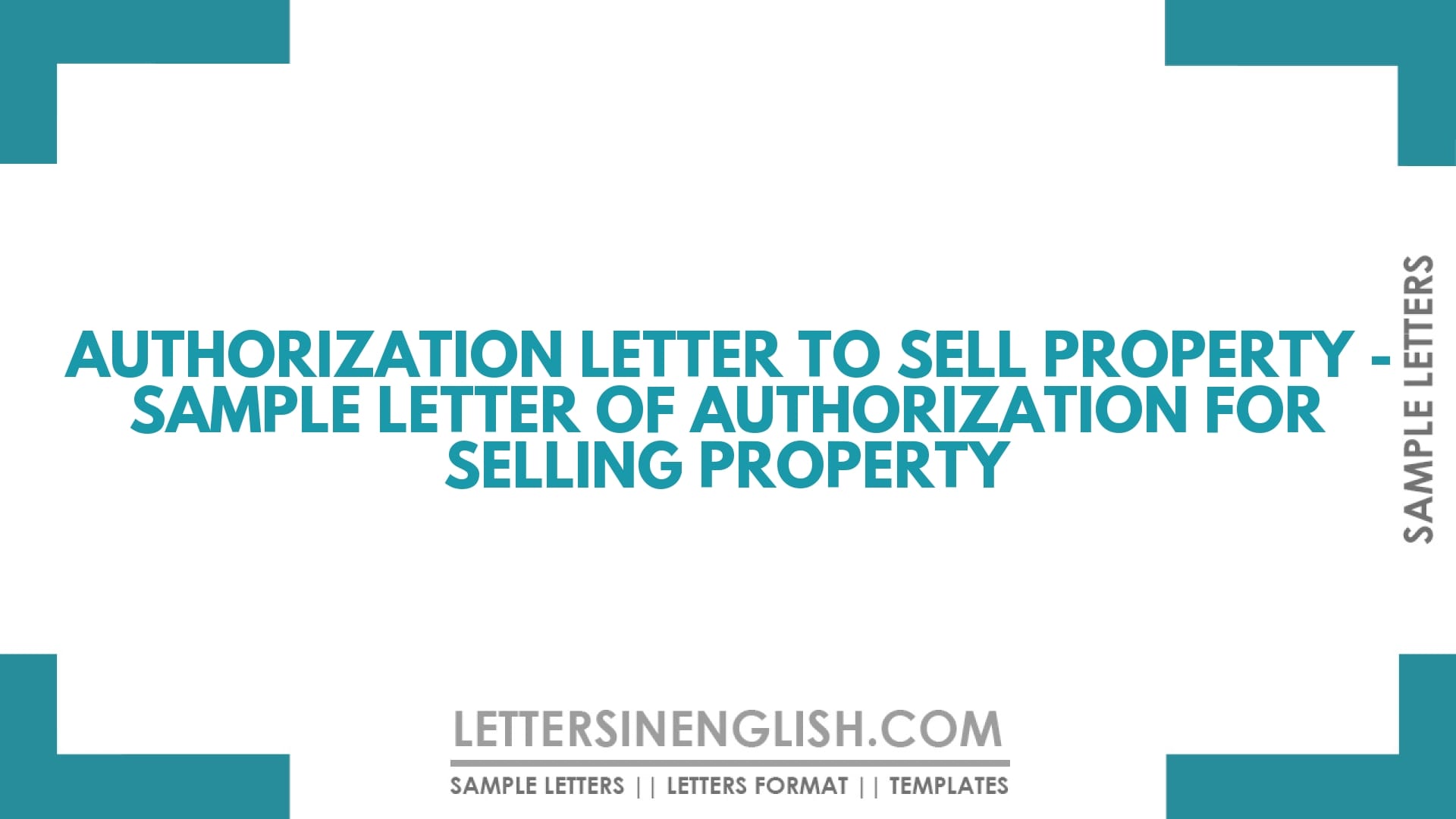 Authorization Letter to Sell Property – Sample Letter of Authorization for Selling Property