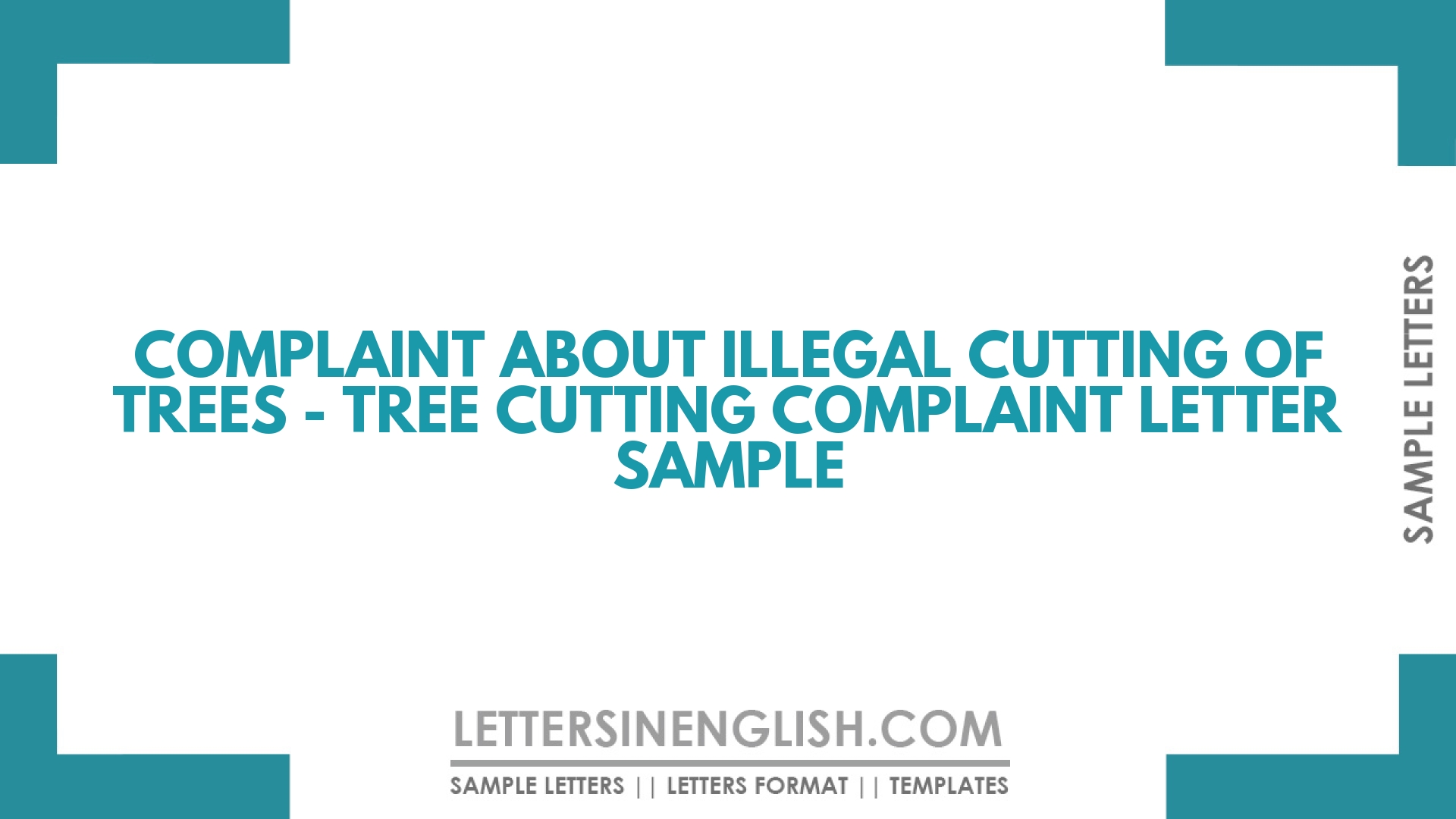 Complaint about Illegal Cutting of Trees – Tree Cutting Complaint Letter Sample