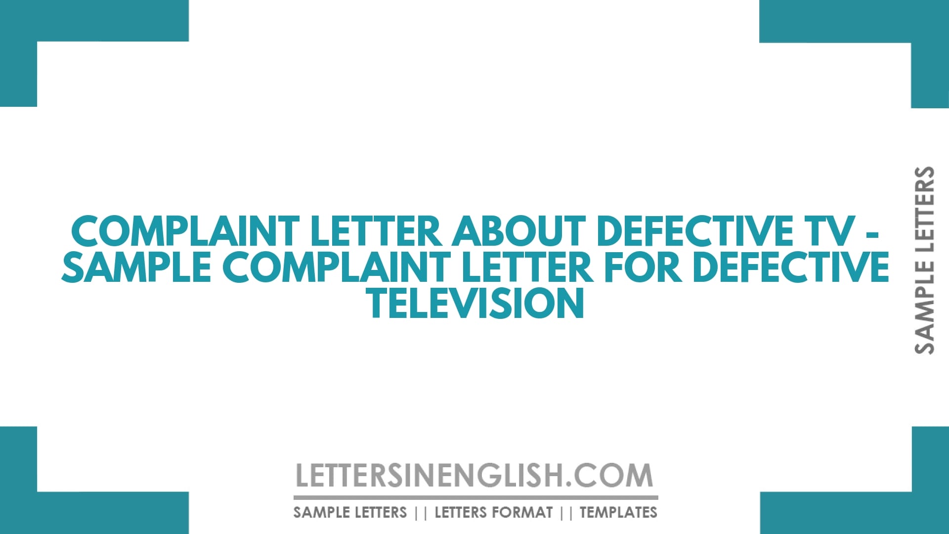 Complaint Letter About Defective TV – Sample Complaint letter for Defective Television