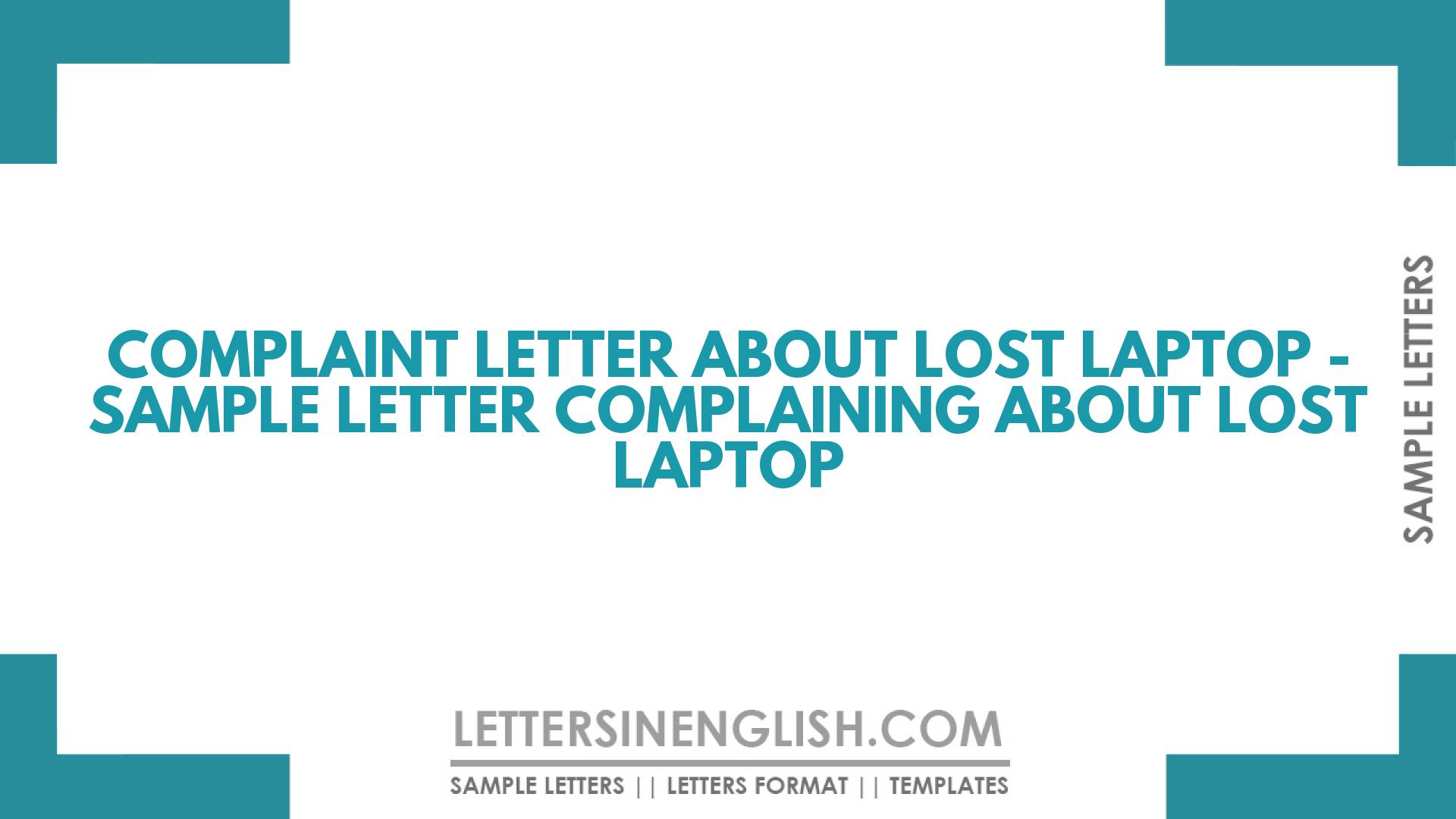 Complaint Letter About Lost Laptop – Sample Letter Complaining About Lost Laptop