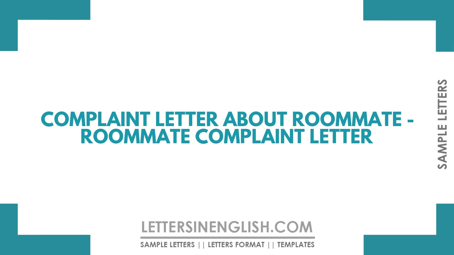 Complaint Letter About Roommate – Roommate Complaint Letter