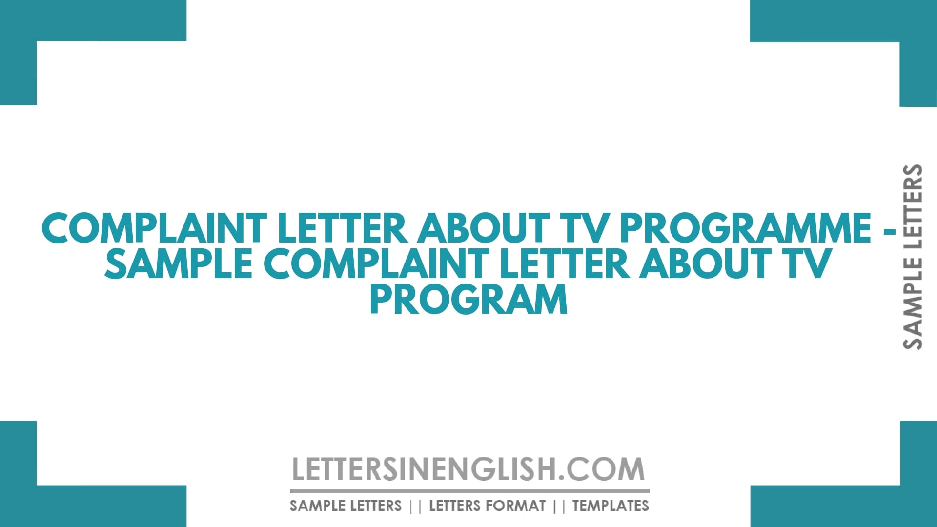Complaint Letter About TV Programme – Sample Complaint Letter About TV Program