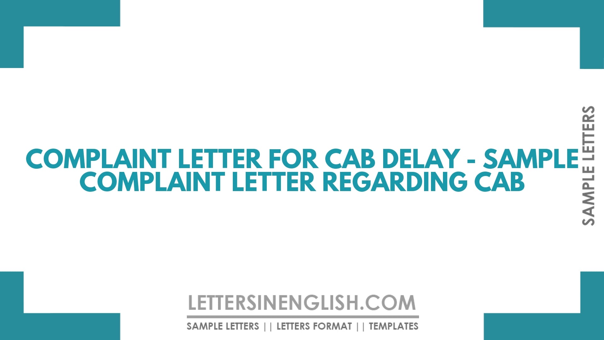 Complaint Letter for Cab Delay – Sample Complaint Letter Regarding Cab