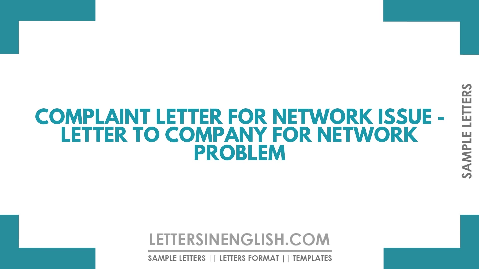 Complaint Letter for Network Issue – Letter to Company for Network Problem