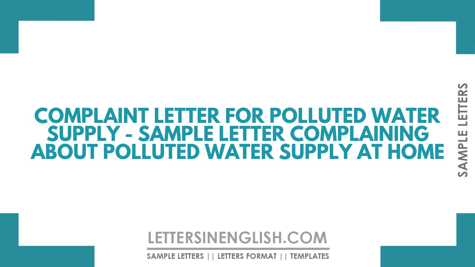 Complaint Letter for Polluted Water Supply – Sample Letter Complaining About Polluted Water Supply at Home