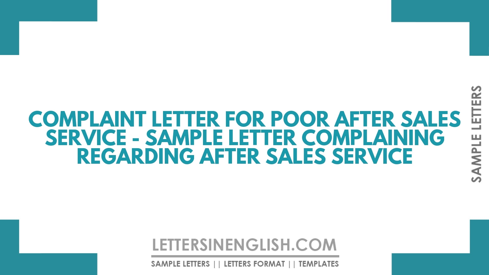 Complaint Letter for Poor After Sales Service – Sample Letter Complaining Regarding After Sales Service