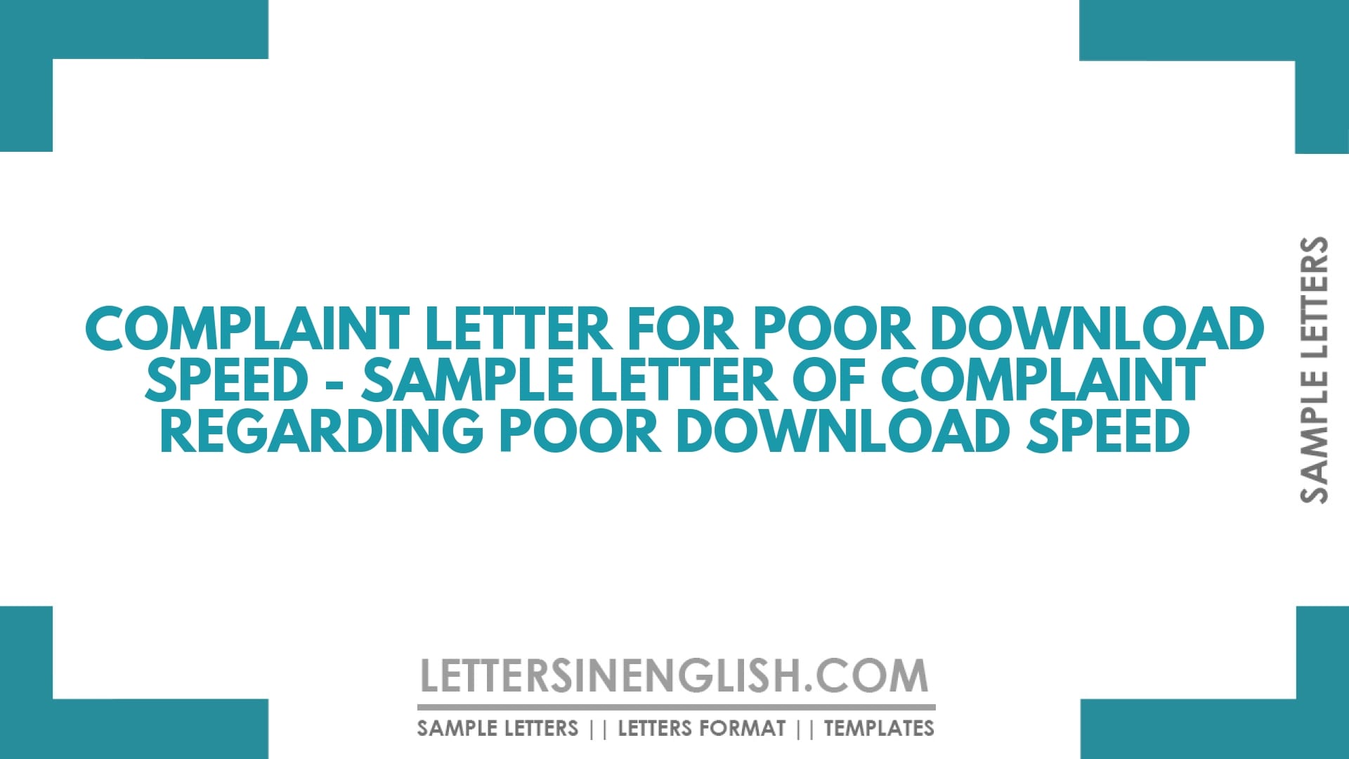 Complaint Letter for Poor Download Speed – Sample Letter of Complaint Regarding Poor Download Speed