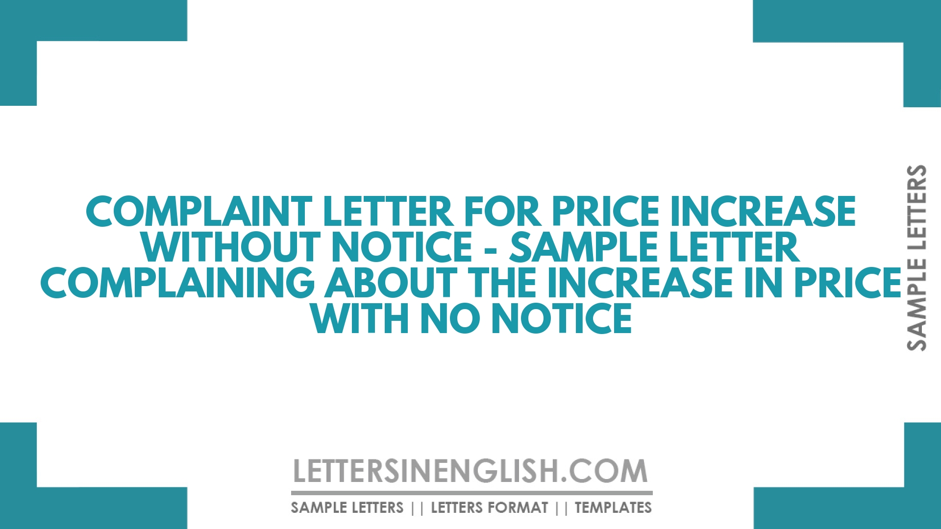 Complaint Letter for Price Increase Without Notice – Sample Letter Complaining About the Increase in Price With No Notice