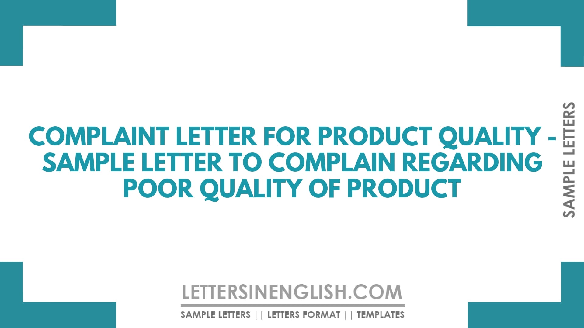 Complaint Letter for Product Quality – Sample Letter to Complain Regarding Poor Quality of Product