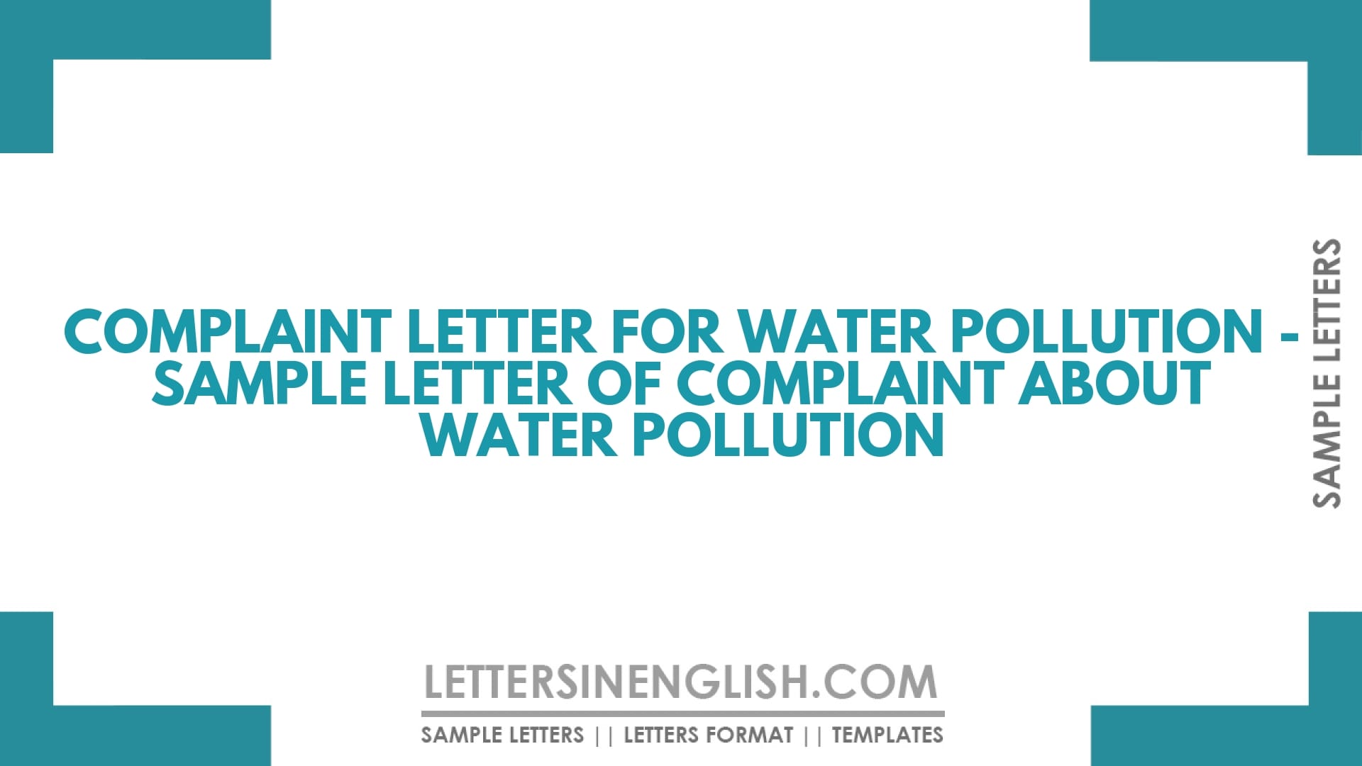 Complaint Letter for Water Pollution – Sample Letter of Complaint About Water Pollution