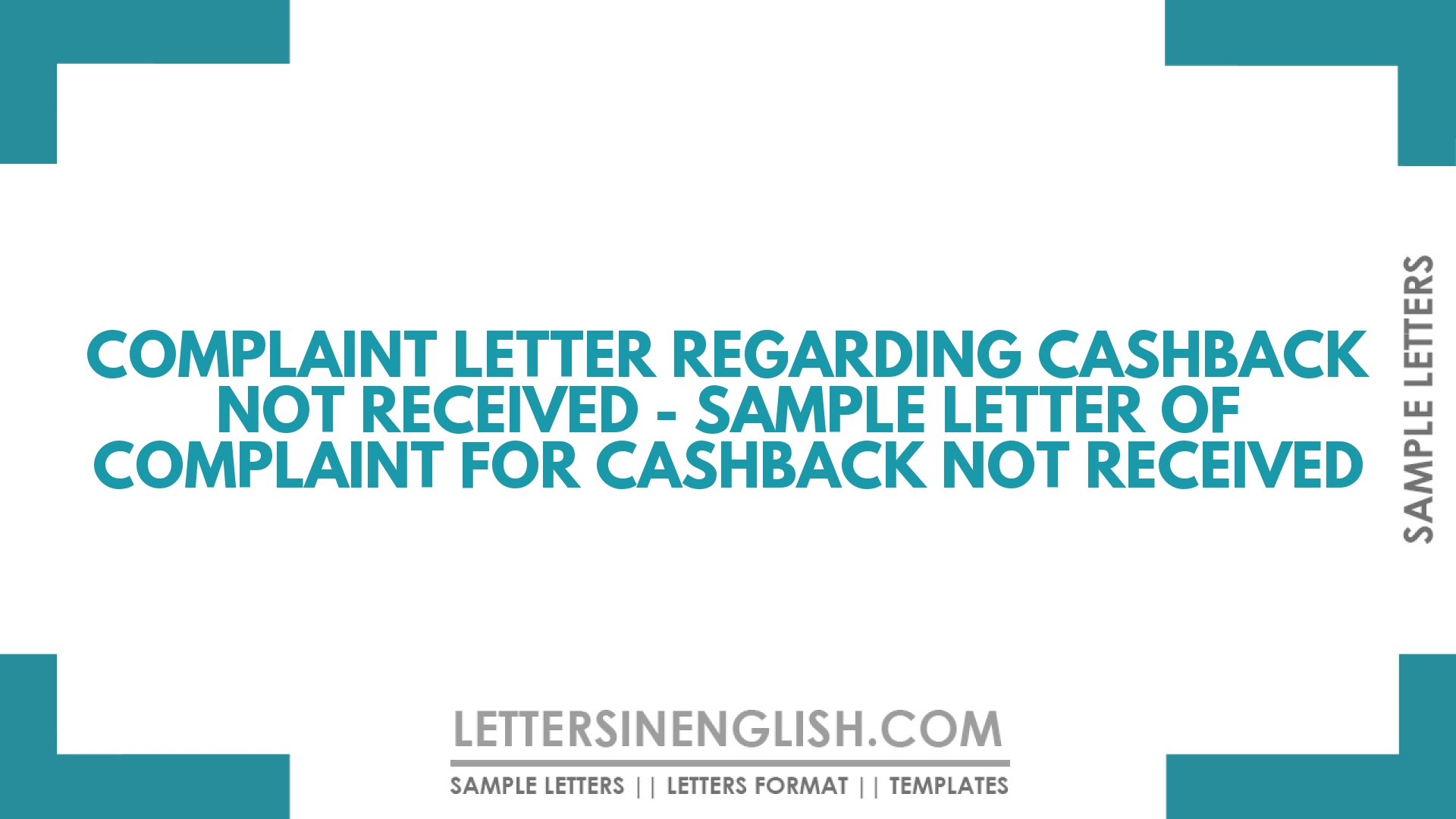 Complaint Letter Regarding Cashback not Received – Sample Letter of Complaint for Cashback not Received