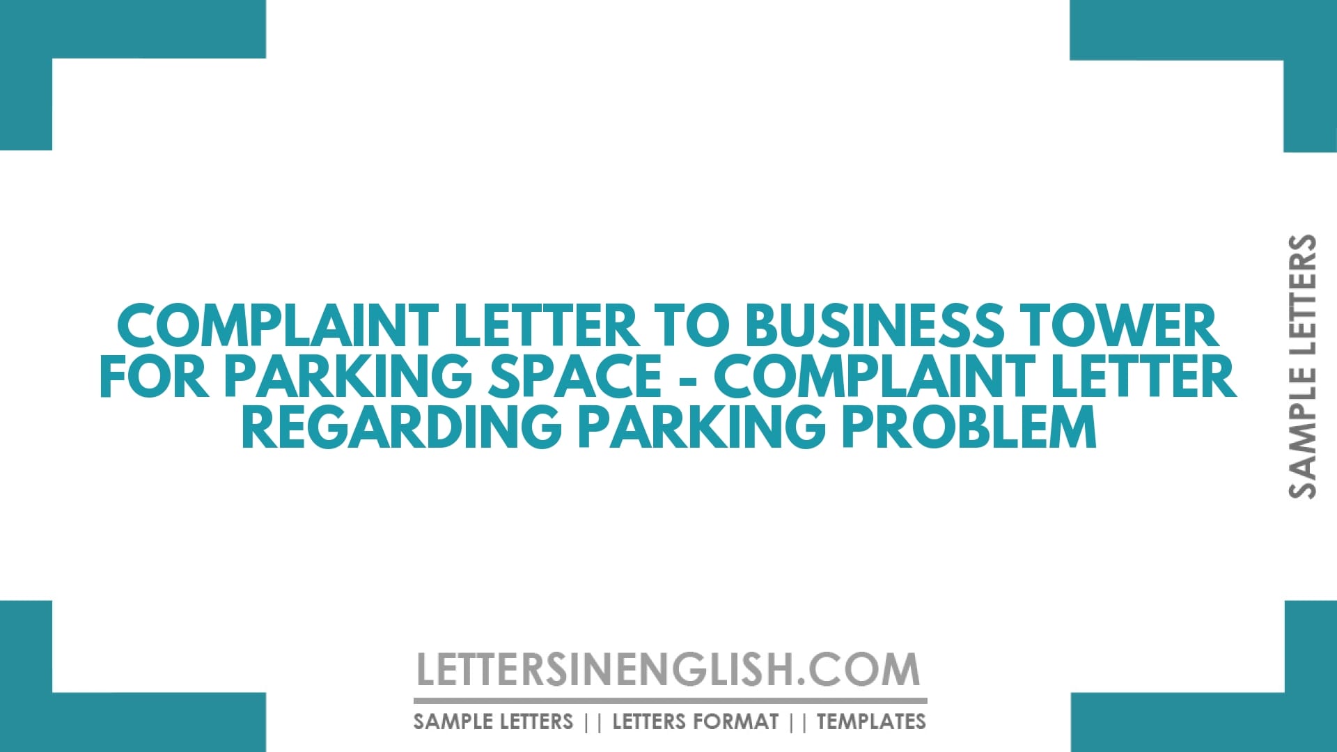 Complaint Letter to Business Tower for Parking Space – Complaint Letter Regarding Parking Problem