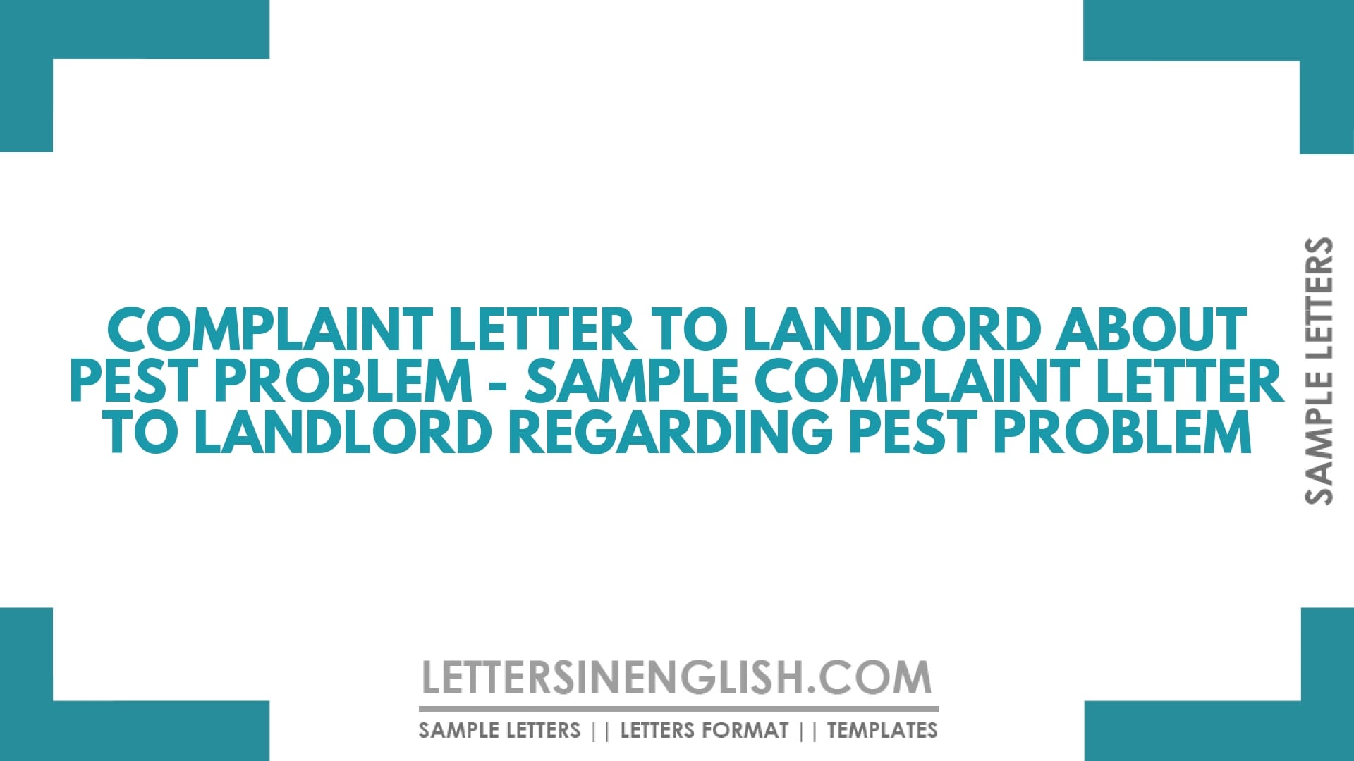 Complaint Letter to Landlord About Pest Problem – Sample Complaint Letter to Landlord Regarding Pest Problem