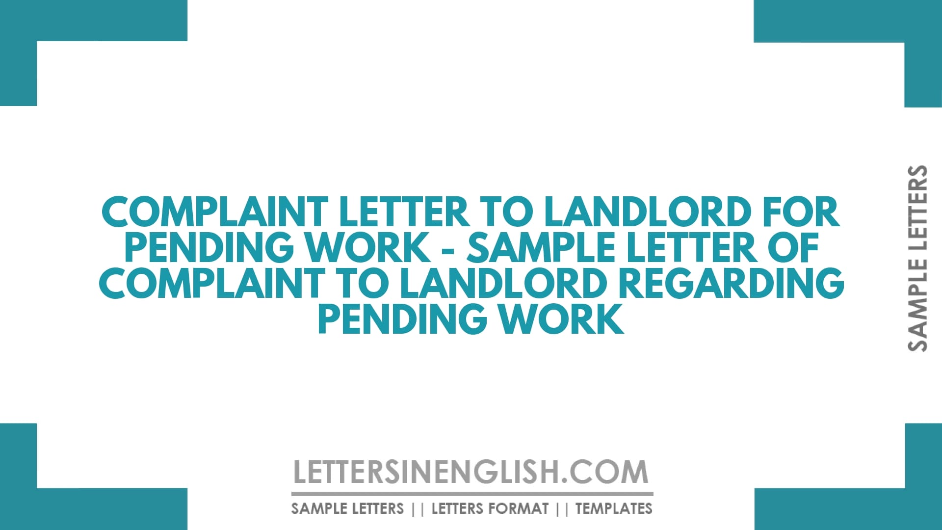 Complaint Letter to Landlord for Pending Work – Sample Letter of Complaint to Landlord Regarding Pending Work